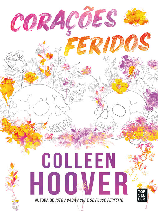 Title details for Corações Feridos by Colleen Hoover - Wait list